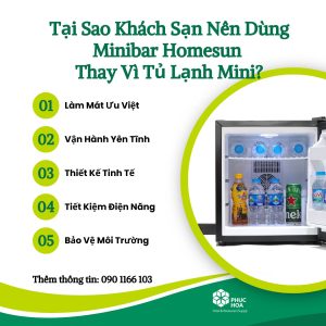 Tại Sao Khách Sạn Nên Dùng Tủ Mát Minibar Homesun Thay Vì Tủ Lạnh Mini Phổ Thông?
